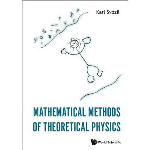 Mathematical Methods of Theoretical Physics