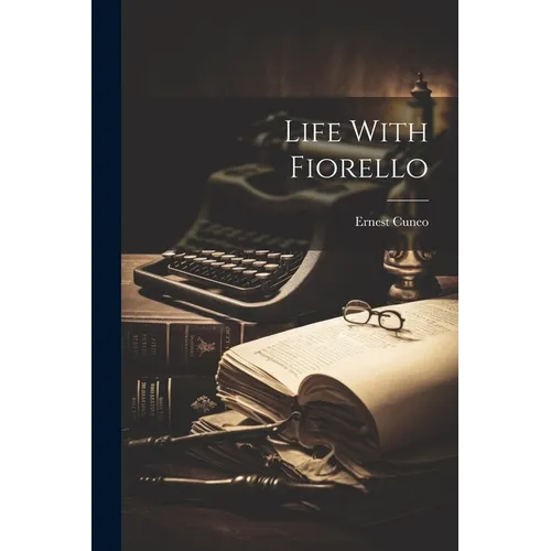 Life With Fiorello