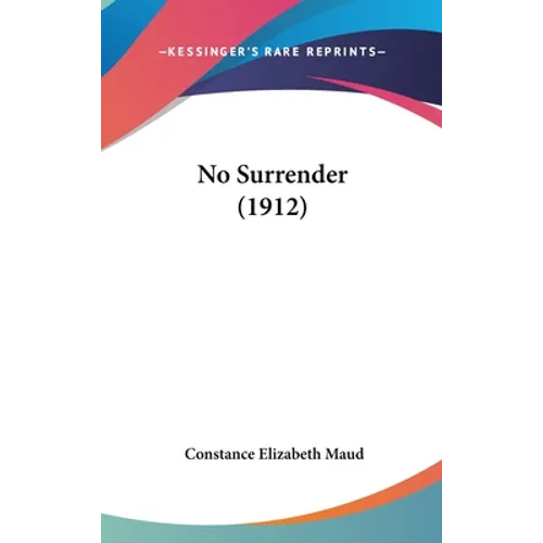 No Surrender (1912)