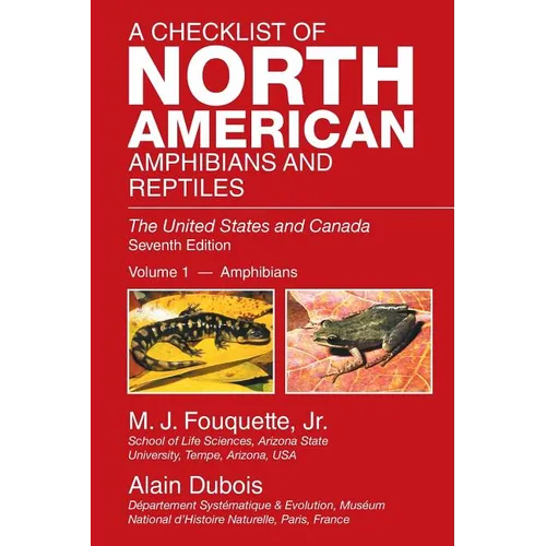 A Checklist of North American Amphibians and Reptiles: The United States and Canada