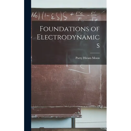 Foundations of Electrodynamics