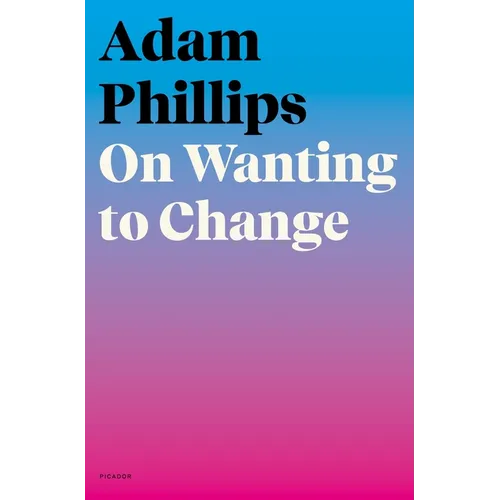 On Wanting to Change