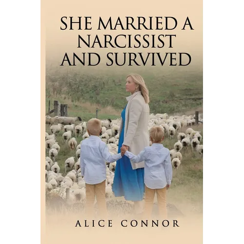 She Married a Narcissist and Survived