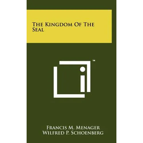 The Kingdom Of The Seal