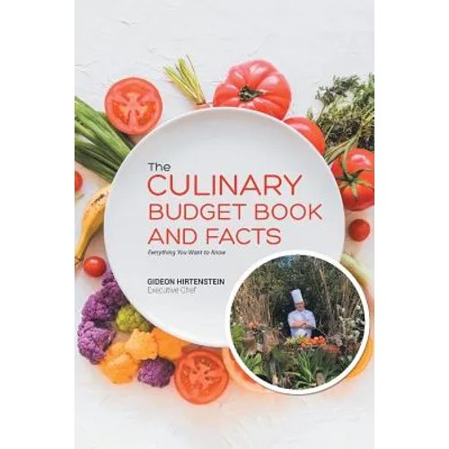 The Culinary Budget Book and Facts: Everything You Want to Know
