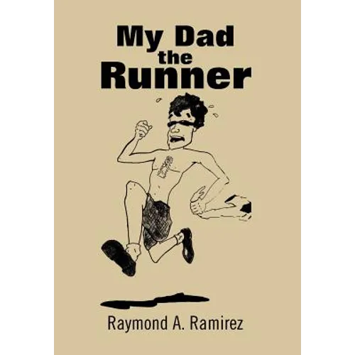 My Dad the Runner