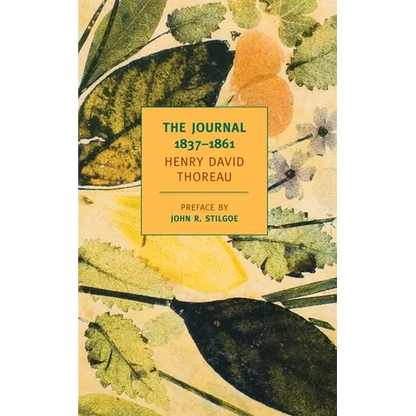 The Journal of Henry David Thoreau, 1837-1861