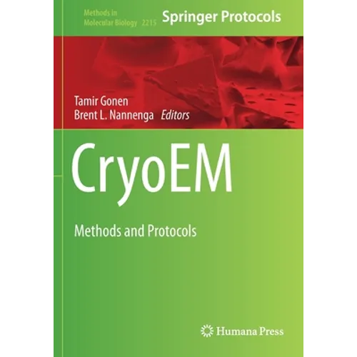 Cryoem: Methods and Protocols