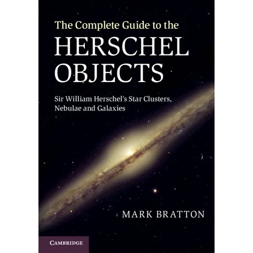 The Complete Guide to the Herschel Objects