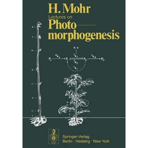 Lectures on Photomorphogenesis