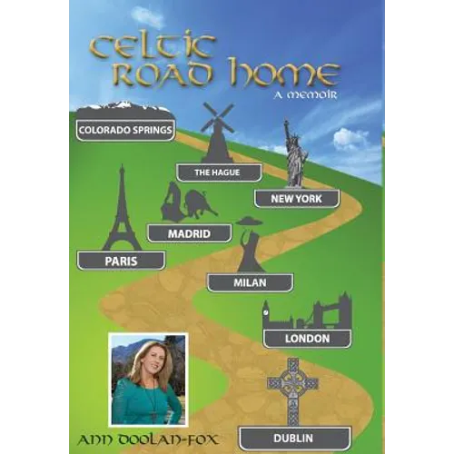 Celtic Road Home: A Memoir