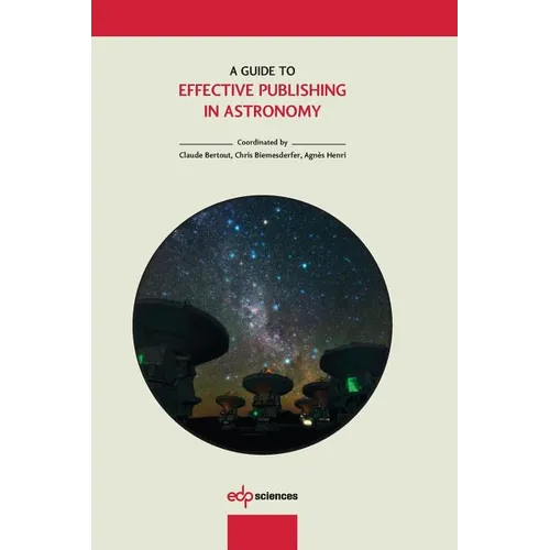 A Guide to Effective Publishing in Astronomy