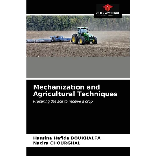 Mechanization and Agricultural Techniques