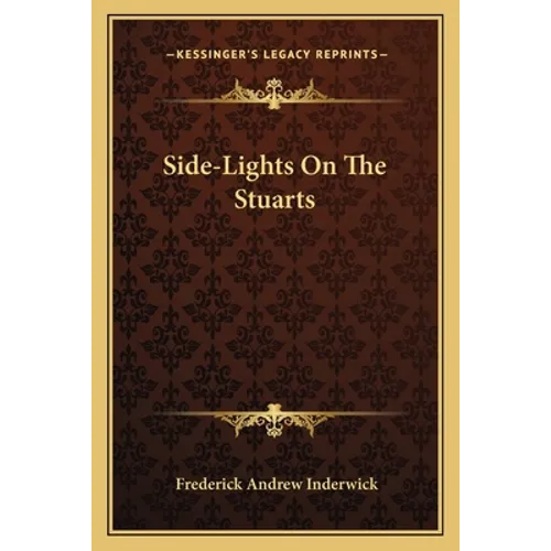 Side-Lights On The Stuarts
