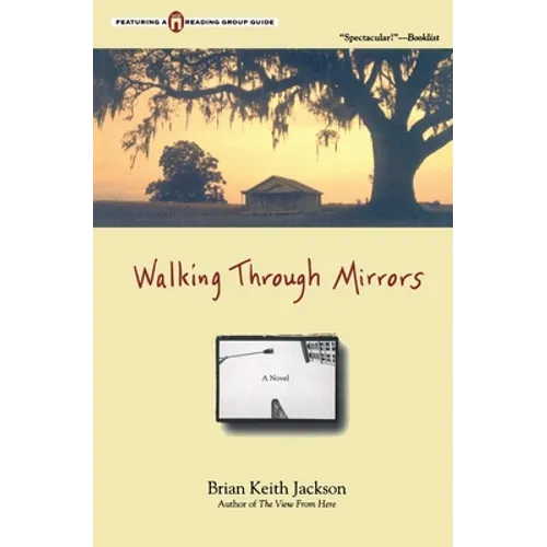 Walking Through Mirrors