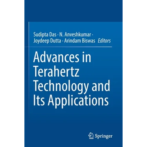 Advances in Terahertz Technology and Its Applications