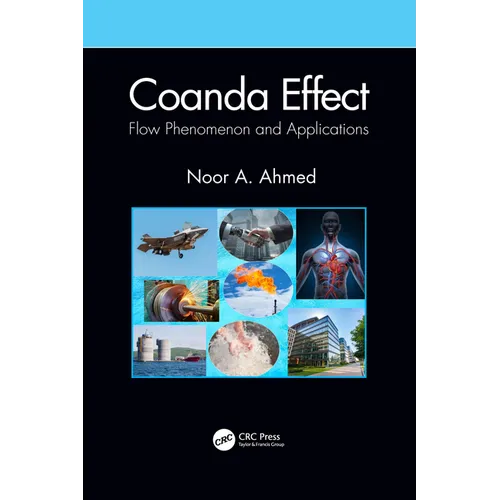 Coanda Effect: Flow Phenomenon and Applications