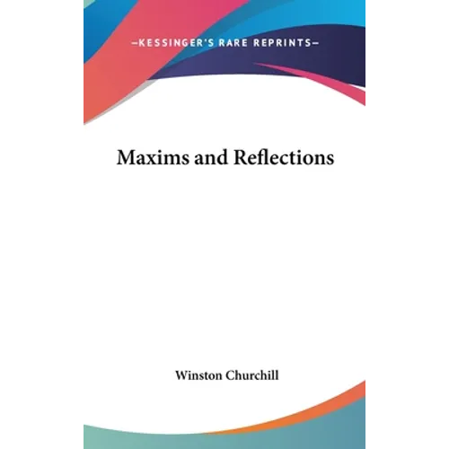 Maxims and Reflections