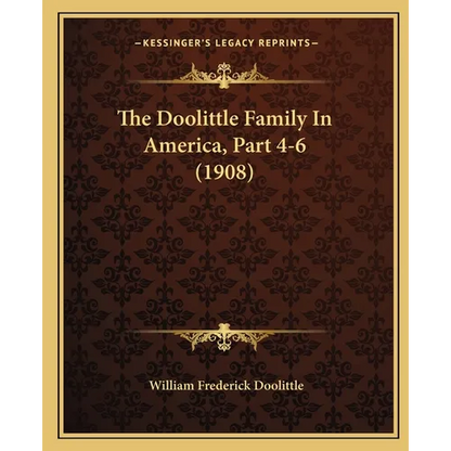 The Doolittle Family In America, Part 4-6 (1908)