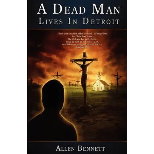 A Dead Man Lives in Detroit: But It Ain't Over Yet