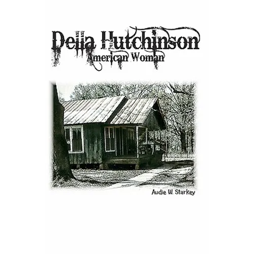 Della Hutchinson: American Woman