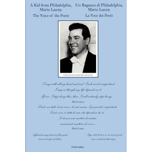 A Kid From Philadelphia,: Mario Lanza: The Voice of the Poets