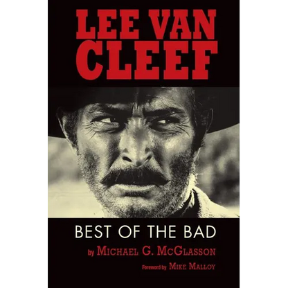 Lee Van Cleef: Best of the Bad - Paperback