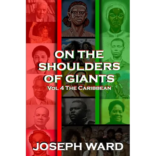 On The Shoulders of Giants: The Caribbean