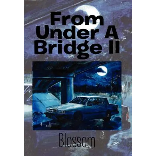 From Under a Bridge II