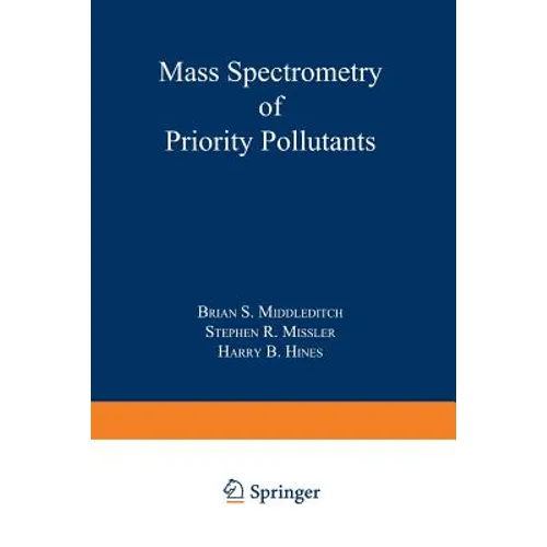 Mass Spectrometry of Priority Pollutants