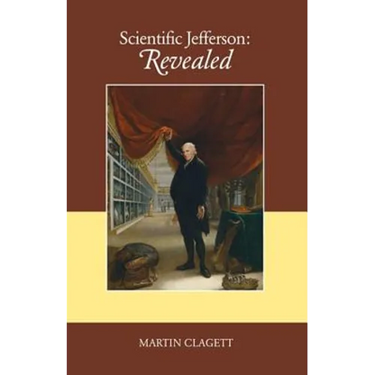 Scientific Jefferson: Revealed