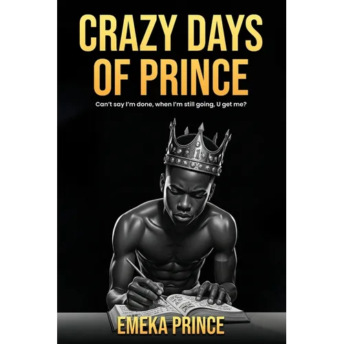 Crazy Days of Prince