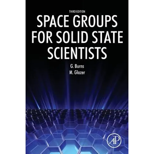 Space Groups for Solid State Scientists
