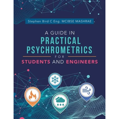 A Guide in Practical Psychrometrics for Students and Engineers
