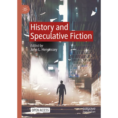 History and Speculative Fiction