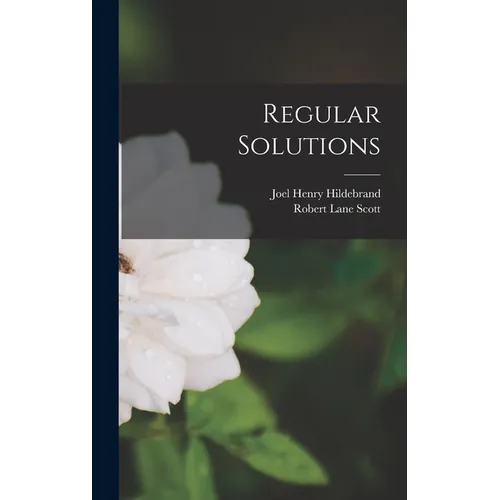 Regular Solutions