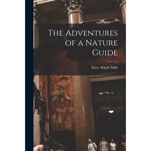 The Adventures of a Nature Guide
