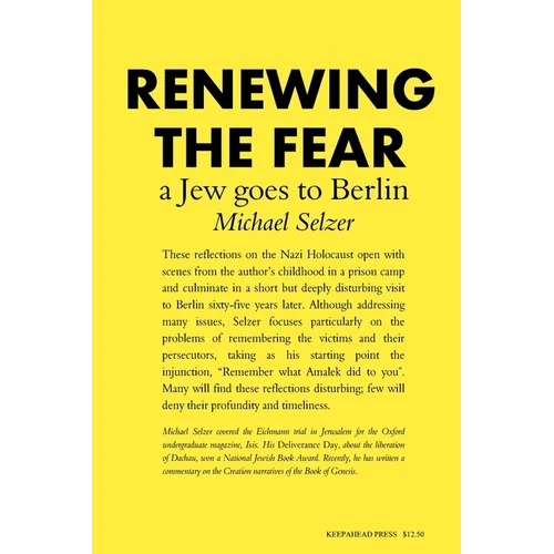 Renewing the Fear: A Jew goes to Berlin