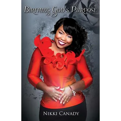 Birthing God's Purpose