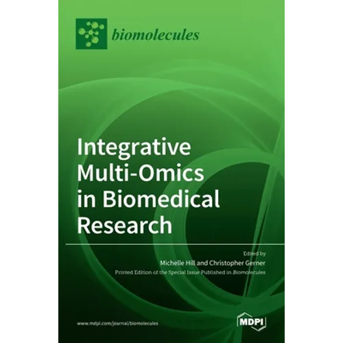 Integrative Multi-Omics in Biomedical Research