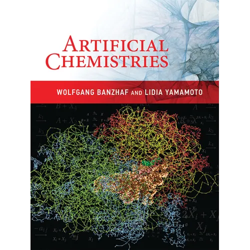 Artificial Chemistries