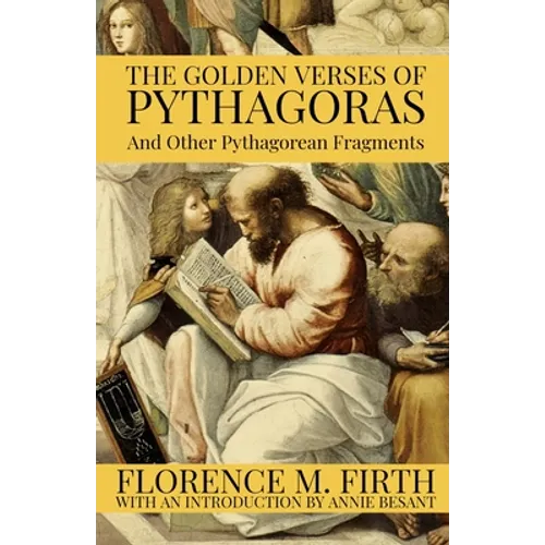 The Golden Verses Of Pythagoras And Other Pythagorean Fragments