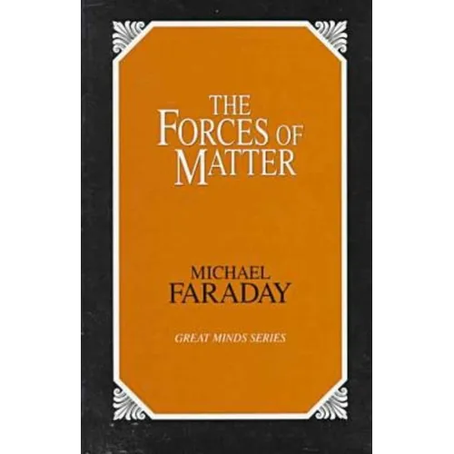 Forces of Matter