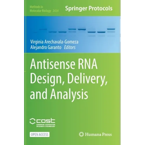 Antisense RNA Design, Delivery, and Analysis