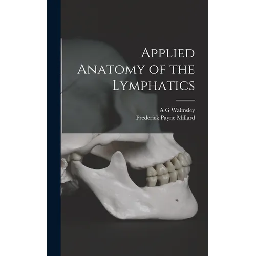 Applied Anatomy of the Lymphatics