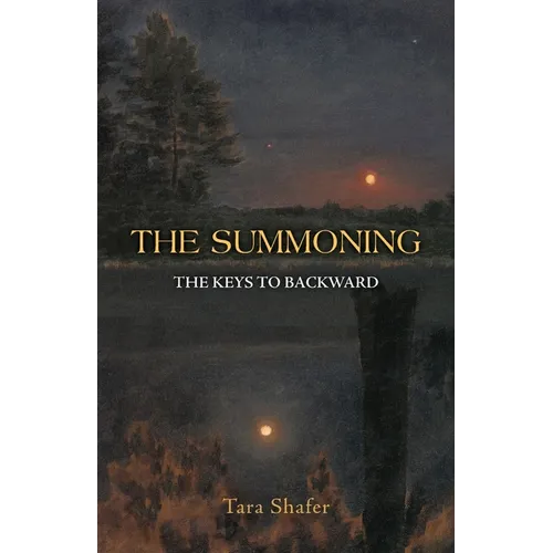 The Summoning: The Keys to Backward