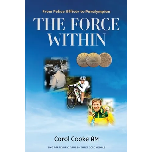 The Force Within: From Police Officer to Paralympian