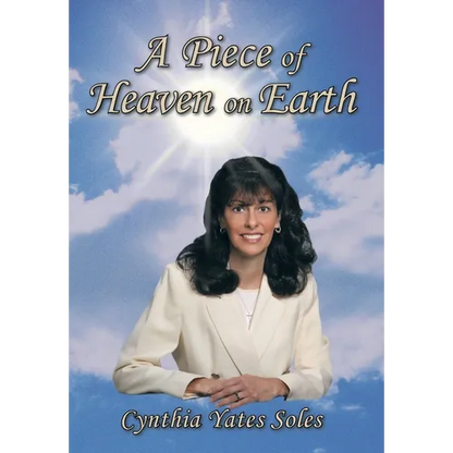 A Piece of Heaven on Earth - Hardcover