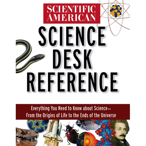 Scientific American Science Desk Reference
