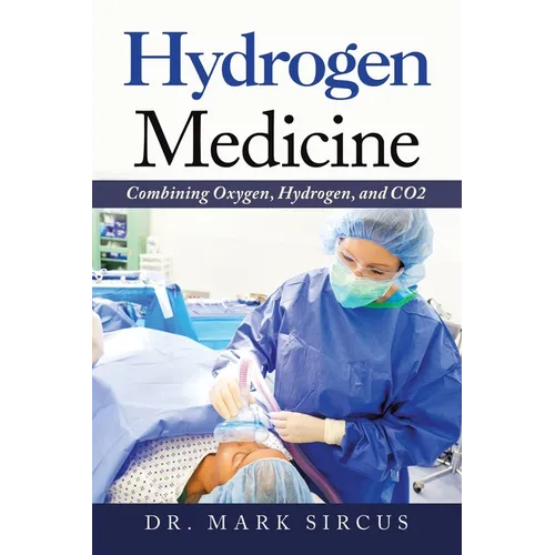 Hydrogen Medicine: Combining Oxygen, Hydrogen, and Co2